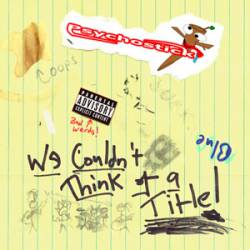 Psychostick : Two Ton Paperweight